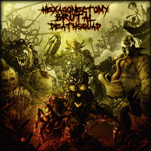 The Lump : Hexagonectomy Brutal Deathsquad [8​ way Split]